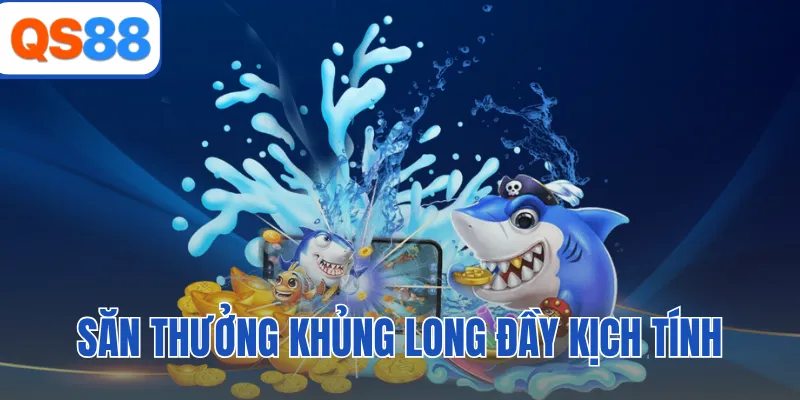 Săn thưởng khủng long đầy kịch tính